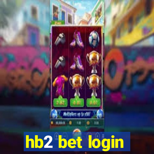 hb2 bet login